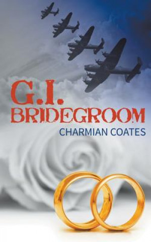 Kniha G.I. Bridegroom Charmian Coates