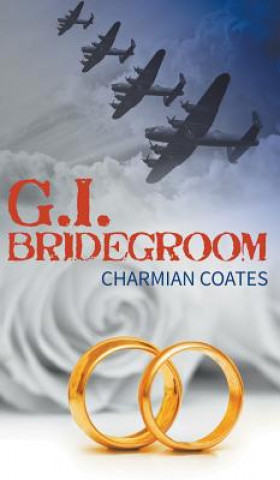 Knjiga G.I. Bridegroom Charmian Coates