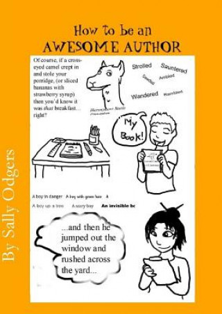 Libro How to be an Awesome Author Sally Odgers