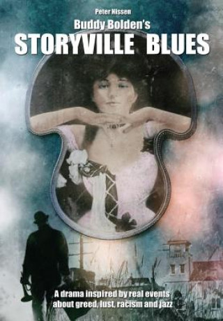 Könyv Buddy Bolden's Storyville Blues Peter Nissen