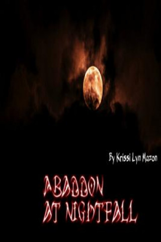 Livro Abaddon at Nightfall Krissi Lyn Mazon