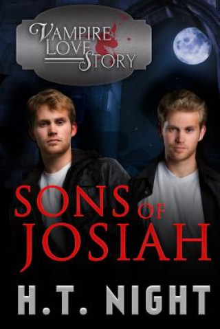 Knjiga Sons of Josiah H T Night