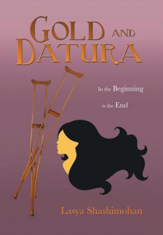 Книга Gold and Datura Lasya Shashimohan