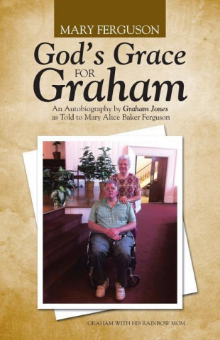 Kniha God's Grace for Graham Mary Ferguson