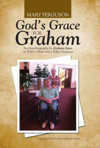 Книга God's Grace for Graham Mary Ferguson