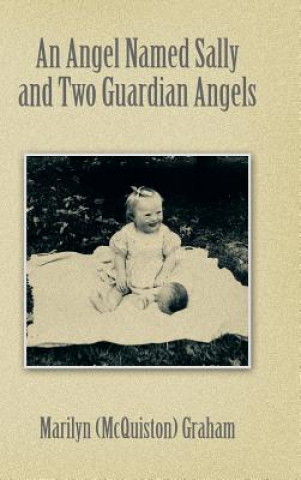 Carte Angel Named Sally and Two Guardian Angels Marilyn (McQuiston) Graham