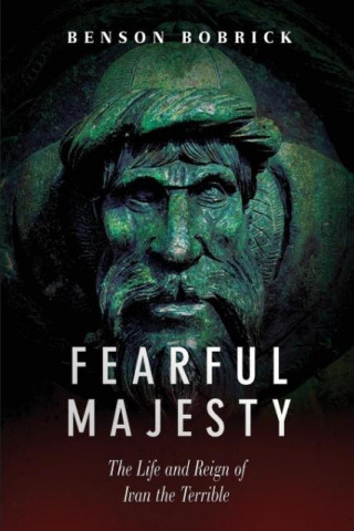 Libro Fearful Majesty Benson Bobrick