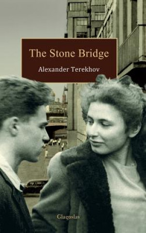 Knjiga Stone Bridge Alexander Terekhov
