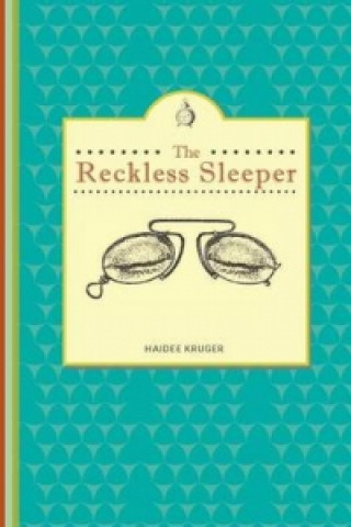 Kniha reckless sleeper Haidee Kruger