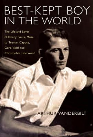 Книга Best Kept Boy in the World Arthur Vanderbilt