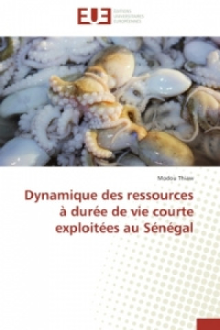 Carte Dynamique Des Ressources   Dur e de Vie Courte Exploit es Au S n gal Thiaw Modou