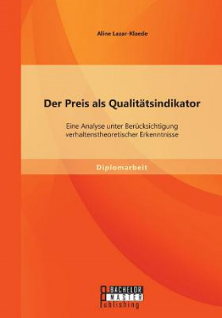 Buch Preis als Qualitatsindikator Aline Lazar-Klaede