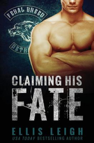 Carte Claiming His Fate ELLIS LEIGH