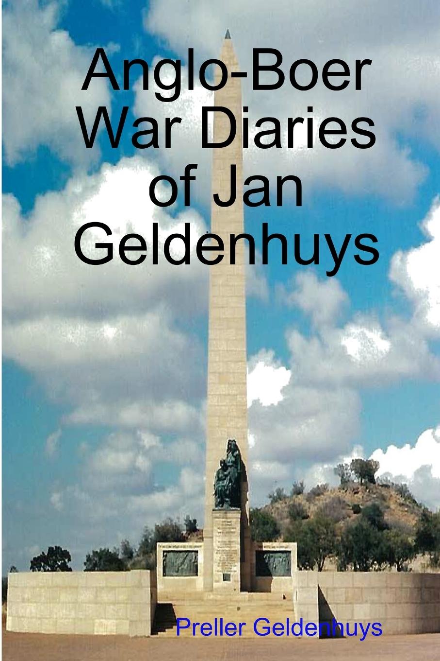 Book Anglo-Boer War Diaries of Jan Geldenhuys Preller Geldenhuys