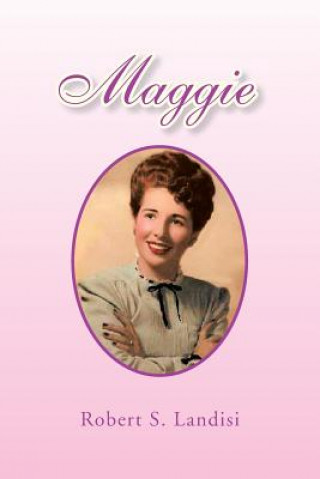 Knjiga Maggie Robert S Landisi