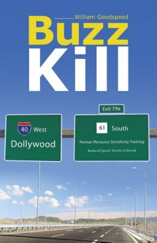 Книга Buzz Kill William Goodspeed