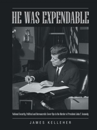 Carte He Was Expendable James Kelleher