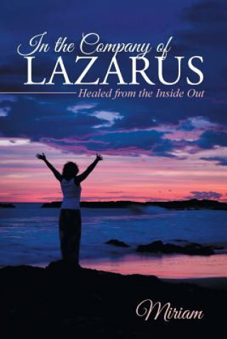 Könyv In the Company of Lazarus Miriam