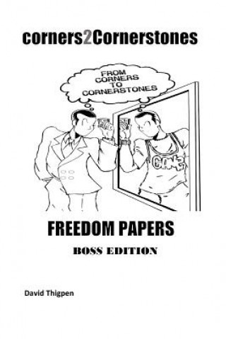 Knjiga Corners2Cornerstones FREEDOM PAPERS David Thigpen