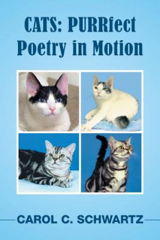 Knjiga Cats Carol C Schwartz