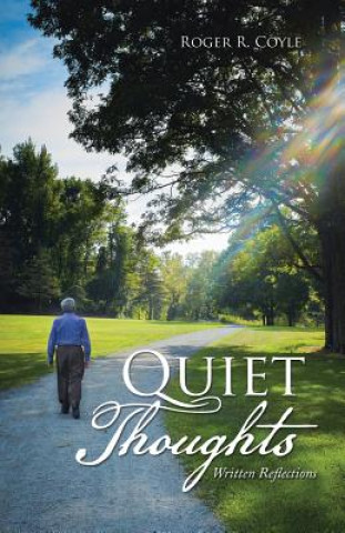 Carte Quiet Thoughts Roger R Coyle