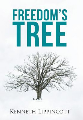 Książka Freedom's Tree Kenneth Lippincott