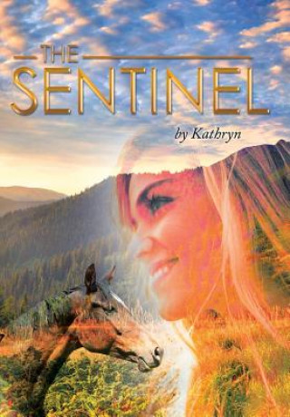 Kniha Sentinel Kathryn