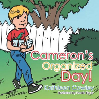 Carte Cameron's Organized Day! Kathleen Cowley