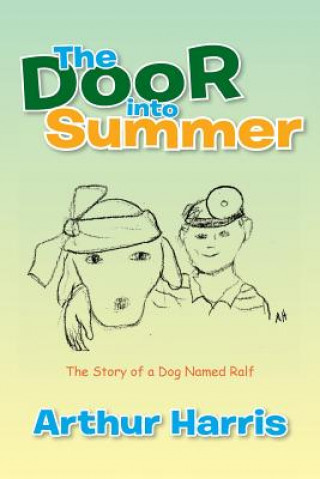 Könyv Door into Summer Arthur Harris