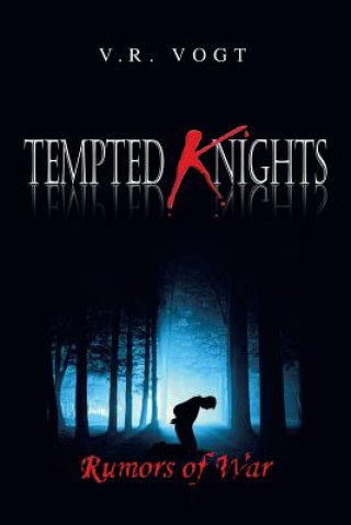 Книга Tempted Knights V R Vogt