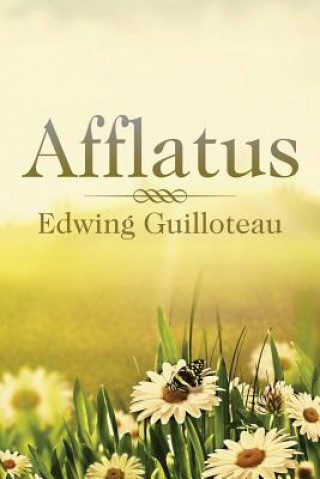 Kniha Afflatus Edwing Guilloteau