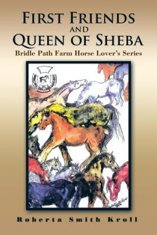 Carte First Friends and Queen of Sheba Roberta Smith Kroll