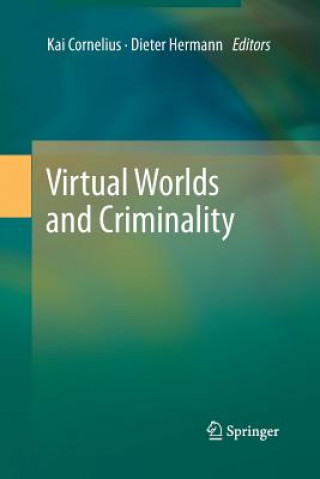 Kniha Virtual Worlds and Criminality Ll. M. Cornelius