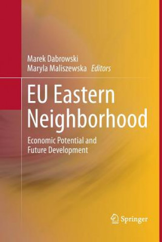 Książka EU Eastern Neighborhood Marek Dabrowski