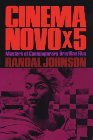 Kniha Cinema Novo x 5 Professor Randal Johnson