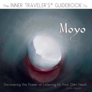 Buch Inner Traveler's Guidebook to Moyo LINDA NEWLIN