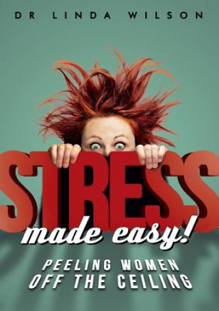 Книга Stress Made Easy LINDA WILSON