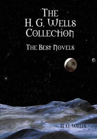 Livre H. G. Wells Collection H G Wells