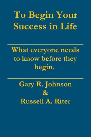 Carte To Begin Your Success in Life GARY JOHNSON