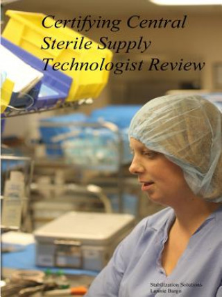 Könyv Certifying Central Sterile Supply Technologist Review LONNIE BARGO