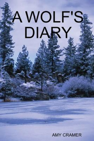 Kniha Wolfs Diary AMY CRAMER