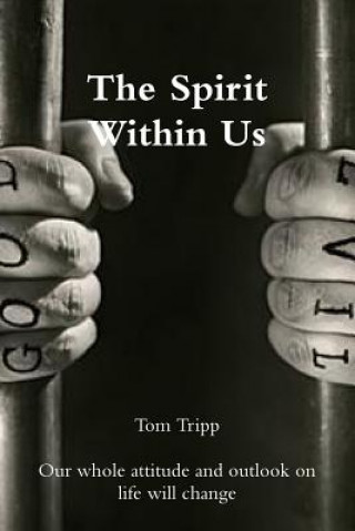 Kniha Spirit Within Us TOM TRIPP