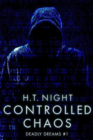 Knjiga Controlled Chaos H.T. NIGHT