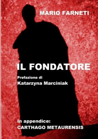 Book Fondatore MARIO FARNETI