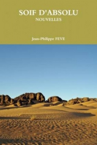 Книга Soif D'absolu JEAN-PHILIPPE FEVE