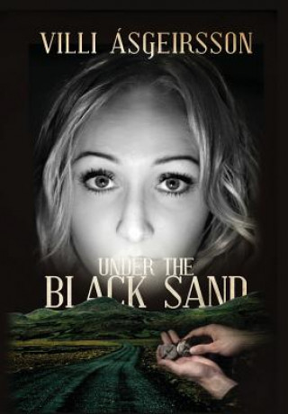 Kniha Under the Black Sand VILLI ASGEIRSSON