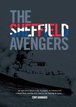 Książka Sheffield Avengers TONY BARNARD