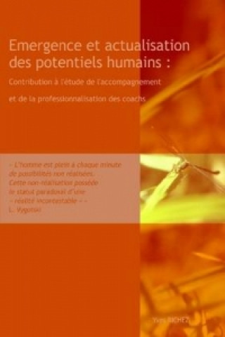 Buch Emergence Et Actualisation Des Potentiels YVES RICHEZ