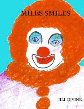 Book Miles Smiles Miss Jill Divine
