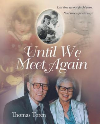 Книга Until We Meet Again THOMAS TOREN